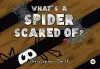 What's a Spider Scared of? cover