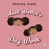 Aunt Better's Day Work cover