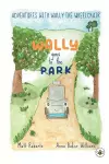 Adventures with Wally the Wheelchair: Wally Goes to the Park cover