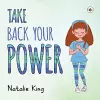 Take Back Your Power cover