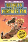 Secrets of a Fortnite Fan (Independent & Unofficial) cover