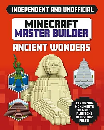 Master Builder - Minecraft Ancient Wonders (Independent & Unofficial) cover
