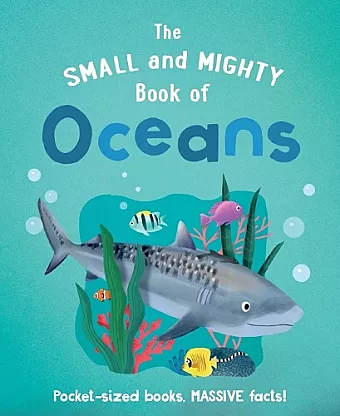 The Small and Mighty Book of Oceans cover