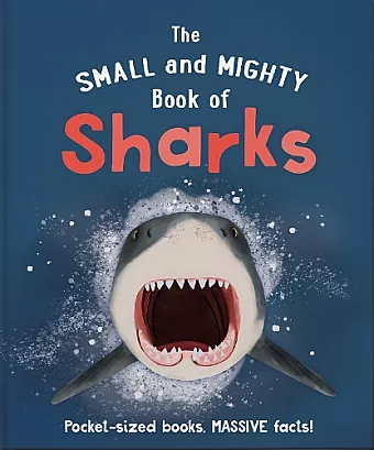 The Small and Mighty Book of Sharks cover