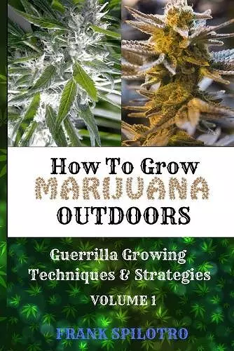 How to Grow Marijuana Outdoors cover