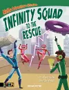 Maths Adventure Stories: Infinity Squad to the Rescue cover