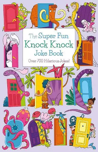 The Super Fun Knock Knock Joke Book cover