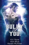 Bully for You cover