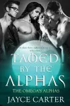 Tamed by the Alphas cover