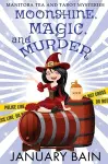 Moonshine, Magic and Murder cover