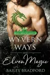 Wyvern Ways and Elven Magic cover
