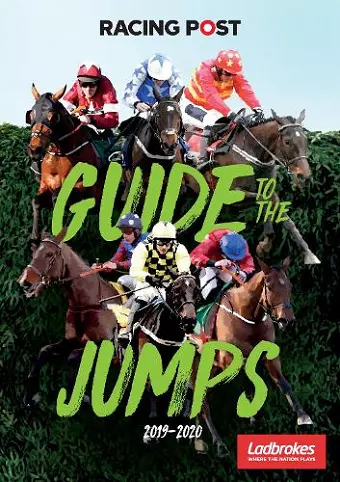Racing Post Guide to the Jumps 2019-2020 cover