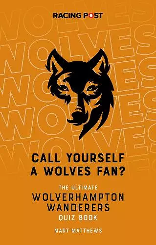 Call Yourself a Wolves Fan? cover