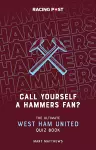 Call Yourself a Hammers Fan? cover