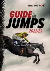 Racing Post Guide to the Jumps 2022-23 cover