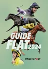 Racing Post Guide to the Flat 2024 cover