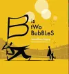 B is Two Bubbles cover