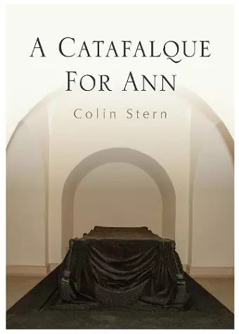 A Catafalque For Ann cover