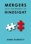 MERGERS WITH THE BENEFIT OF HINDSIGHT cover