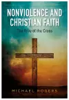 Nonviolence And Christian Faith cover