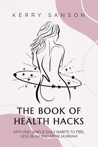 THE BOOK OF HEALTH HACKS cover