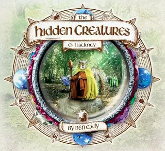 The Hidden Creatures of Hackney cover