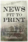 News Fit To Print cover