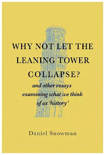 Why Not Let the Leaning Tower Collapse? cover