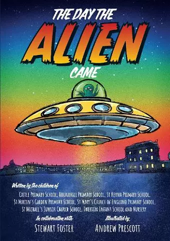 The Day The Alien Came cover