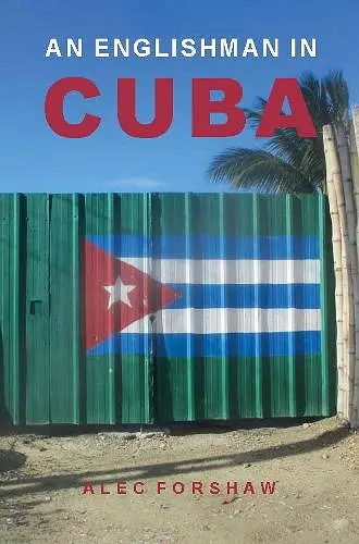 An Englishman in Cuba cover