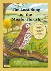 The Last Song of the Mistle Thrush - A timeless and beautifully illustrated children’s poem that lingers in the heart cover