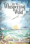 Into The Whispering Wild cover