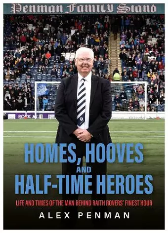 Homes, Hooves and Half-time Heroes cover