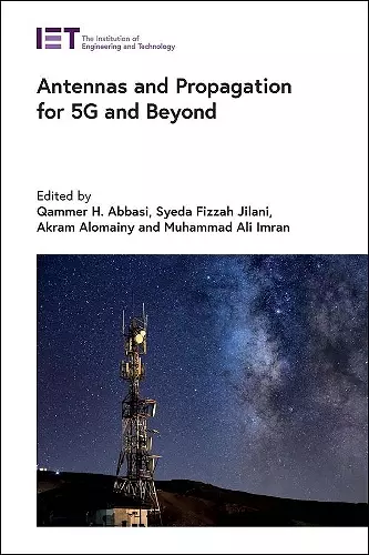 Antennas and Propagation for 5G and Beyond cover