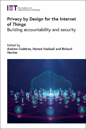 Privacy by Design for the Internet of Things cover