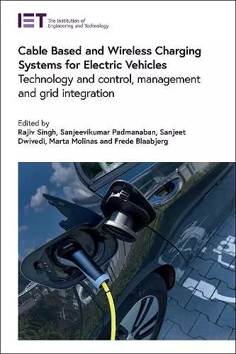 Cable Based and Wireless Charging Systems for Electric Vehicles cover