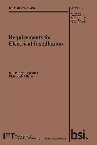 Requirements for Electrical Installations, IET Wiring Regulations, Eighteenth Edition, BS 7671:2018+A2:2022 cover