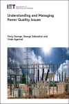 Understanding and Managing Power Quality Issues cover