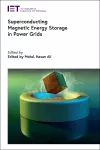 Superconducting Magnetic Energy Storage in Power Grids cover