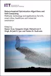 Nature-inspired Optimization Algorithms and Soft Computing cover