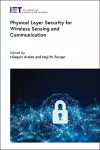 Physical Layer Security for Wireless Sensing and Communication cover