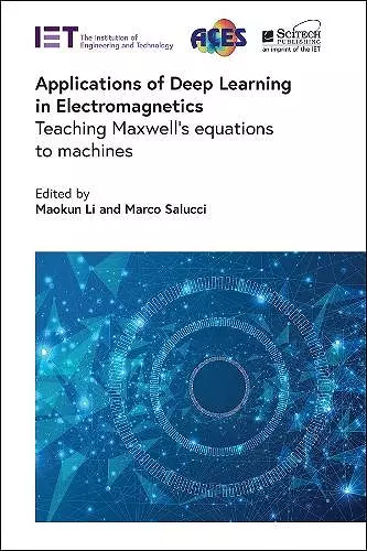 Applications of Deep Learning in Electromagnetics cover