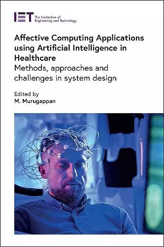 Affective Computing Applications using Artificial Intelligence in Healthcare cover