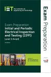 Exam Preparation: Initial and Periodic Electrical Inspection and Testing (2391) cover