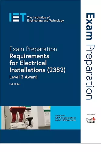 Exam Preparation: Requirements for Electrical Installations (2382) cover