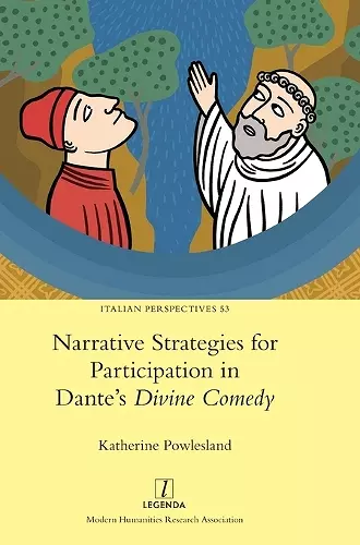 Narrative Strategies for Participation in Dante's Divine Comedy cover