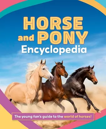 The Junior Horse and Pony Encyclopedia cover