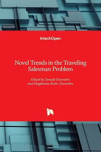 Novel Trends in the Traveling Salesman Problem cover