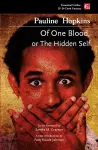 Of One Blood: Or, The Hidden Self cover