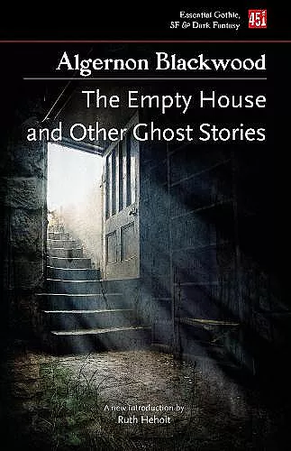 The Empty House, and Other Ghost Stories cover